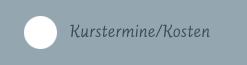 Anja Bärenwald - Kurstermine/Kosten Anja Bärenwald - Kurstermine/Kosten